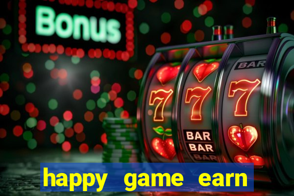 happy game earn money gcash